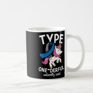 Type One Derful Natürlich süße Diabetes Kaffeetasse