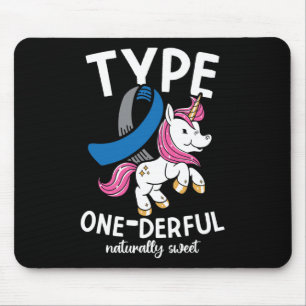 Type One Derful Natürlich Süße Diabetes  Mousepad