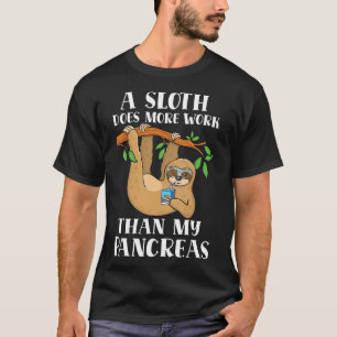 Type Onederful Lazy Cute Sloth Typ-1-Diabetes-Bewu T-Shirt