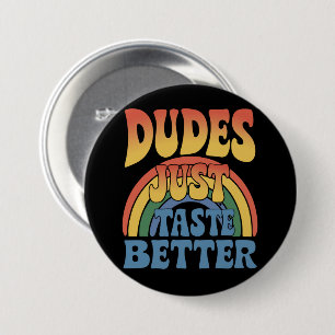 Typen schmecken einfach besser Regenbogen Schwul S Button