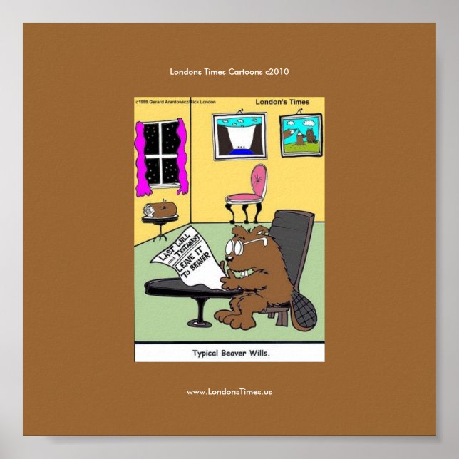 Typisches Biber Wills Einzigartiges Witziges Poste Poster (Vorne)