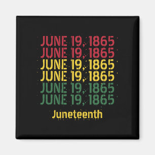 Typografie Black History 19. Juni 1865 Juneteenth Magnet