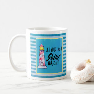 Typografie des Leuchtturms "Light Shine Bright" ge Tasse