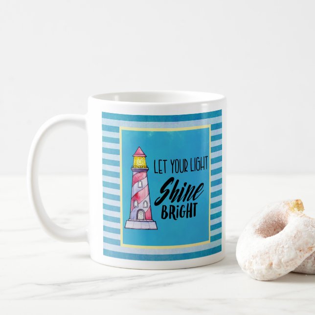 Typografie des Leuchtturms "Light Shine Bright" ge Tasse (Mit Donut)