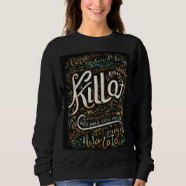 Typografie-Designs in Killerwort Sweatshirt