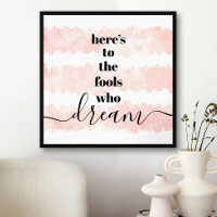 Typografie "Here's Fools Who Dream", Aquarell