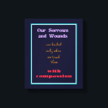 Typografie - inspirierendes Zitat über Mitgefühl Leinwanddruck<br><div class="desc">Ein inspirierendes Zitat,  das lautet: Unsere Sorgen und Wunden werden nur geheilt,  wenn wir sie mit Mitgefühl Touch geben. Das Design benutzt Typografie als eine Form künstlerischen Ausdrucks. Entworfen,  um zu heben,  zu trösten und zu motivieren.</div>