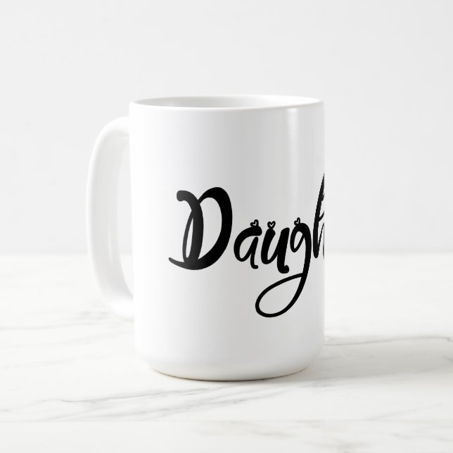 Typografie mit Niedlicher Herztochter Kaffeetasse  (Vorderseite Links)