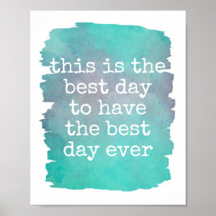 Typografie-Poster-Bester Tag je Zitat blau Poster