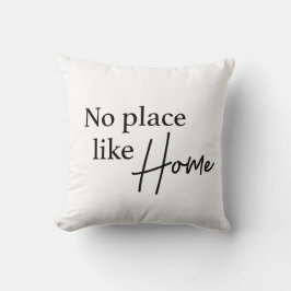 Typografie Schwarz/Weiß Kein Ort wie Zuhause Kissen