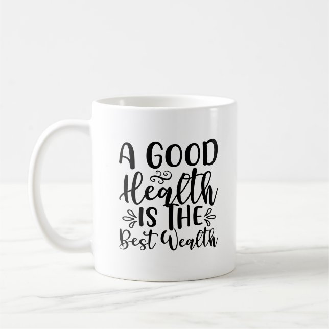 Typografie Script Health ist Wealth Black & White Kaffeetasse (Links)