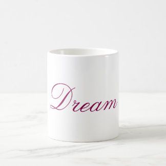 Typografie Text Dream Tasse
