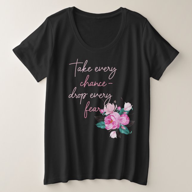 Typografisches Zitat und Blume in Rosa Große Größe T-Shirt (Design vorne)