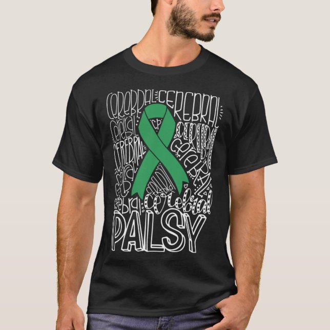 Typography Green Ribbon Cerebral Palsy CP Awarenes T-Shirt (Vorderseite)