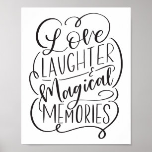 Typography-Phrase Liebe Lachen Magische Erinneru Poster