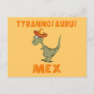 Tyrannosaurus Mex Postkarte