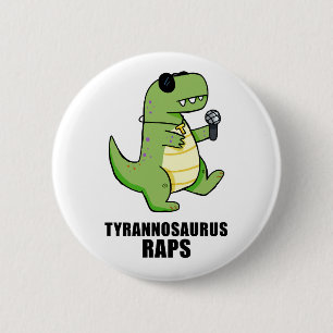 Tyrannosaurus Rap T-Rex Music Pun Button Button