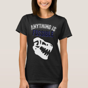 Tyrannosaurus Rex Alles ist möglich Dinosaurier fü T-Shirt