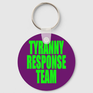 Tyranny Response Team Schlüsselanhänger