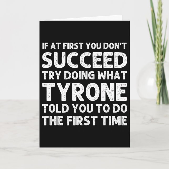 Tyrone Gift Name Personalized Birthday Funny Chris Karte (Vorderseite)