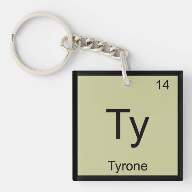 Tyrone Name Chemistry Element Periodische Tabelle Schlüsselanhänger (Vorderseite)