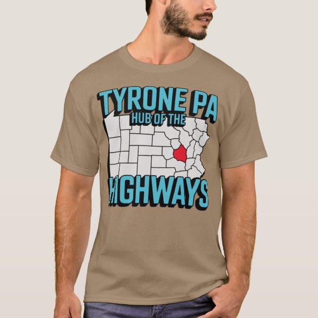 Tyrone PA - Knotenpunkt der Autobahnen T-Shirt (Vorderseite)