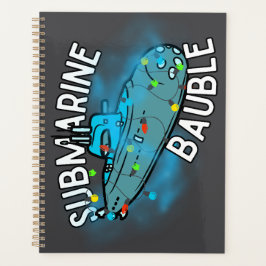 U-Boot, Bauble, Weihnachten Planer