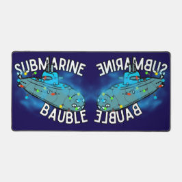 U-Boot, Bauble, Weihnachten Schreibtischunterlage