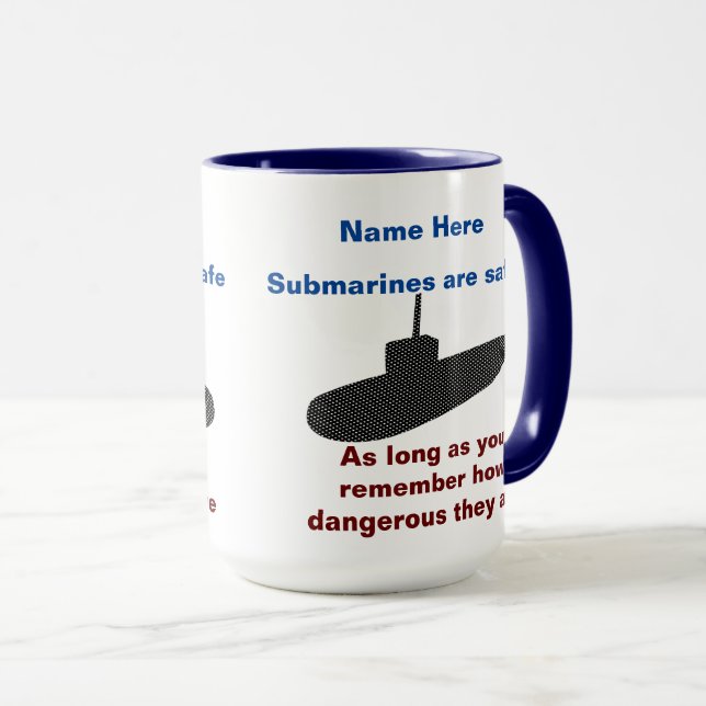 U-Boote sind sicher Tasse (VorderseiteRechts)