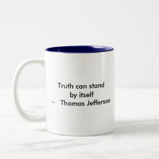 !! U Create Truth kann von sich aus bestehen Zweifarbige Tasse