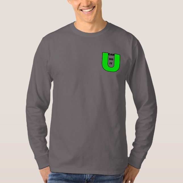 U KANN IT-T - Shirt MACHEN (Vorderseite)