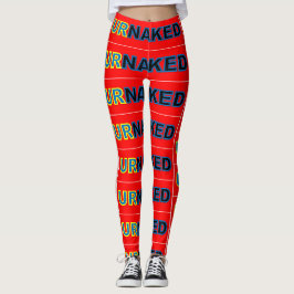 U-R-NAKED LEGGINGS