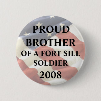 U.S. ARMEE - Fort Sill, O.K. stolzer Bruder - Fort Button