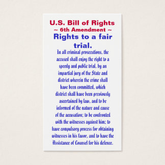 U.S. Bill of Rights, ~ Sechster (6.) Änderungsantr