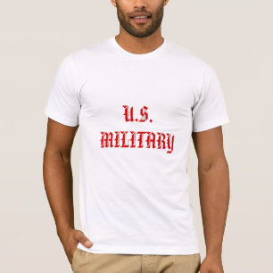 U.S. MILITÄR T-Shirt