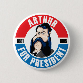 U.S. Präsidenten Campaign Button: #21 Arthur Button