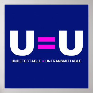 U=U HIV Nicht nachweisbare Gleichheit unübertragba Poster