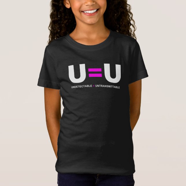 U=U HIV Nicht nachweisbare Gleichheit unübertragba T-Shirt (Vorderseite)