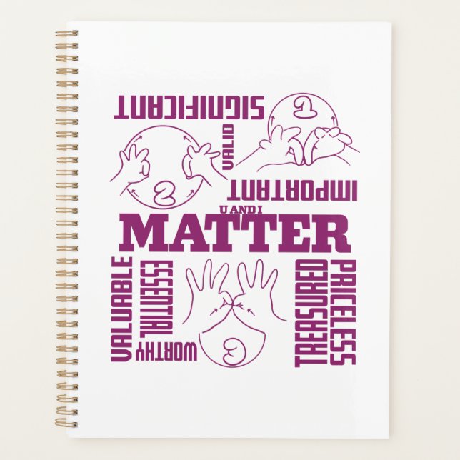 U und I Matter - ASL Empowerment Design Planer (Vorderseite)