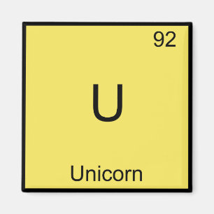U - Unicorn Funny Chemistry Element Symbol T-Shirt Magnet