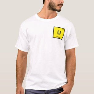 U - Urania Muse Chemie Periodensystem Symbol T-Shirt