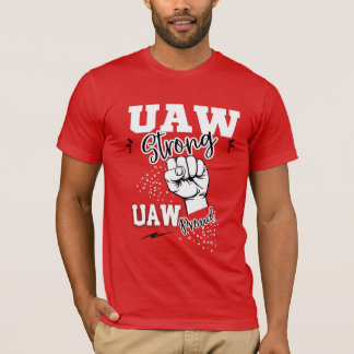 UAW Strike United Auto Worker Gewerkschaft UAW Str T-Shirt