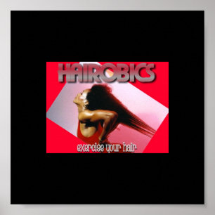 ÜBEN SIE IHR HAAR AUS POSTER