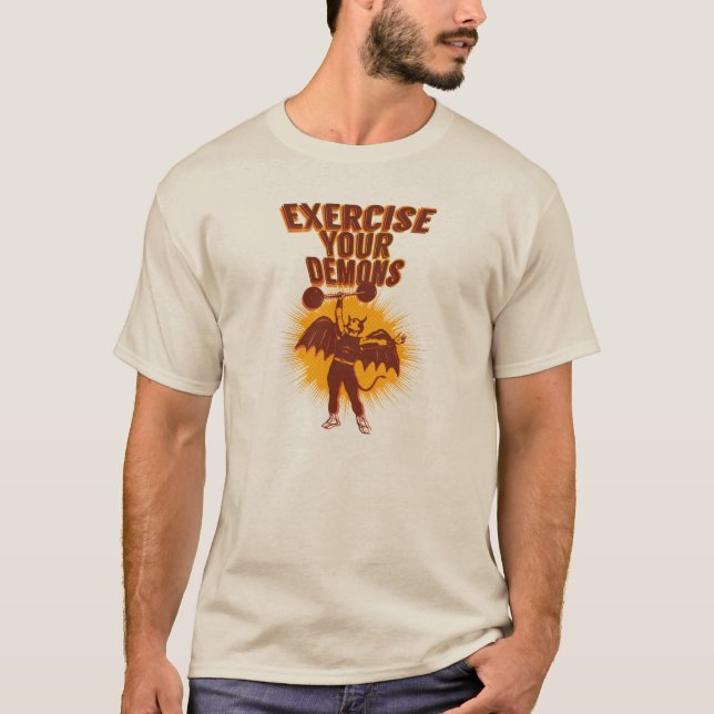 Üben Sie Ihre Dämonen T-Shirt (Vorderseite)