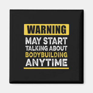 Über Bodybuilding reden immer lustig Bodybuild Magnet