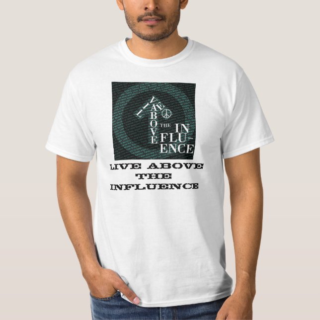 ÜBER DEM EINFLUSS T-Shirt (Vorderseite)