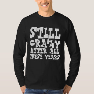 ÜBER DEN HÜGEL VINTAGE NOCH IMMER VERRÜCKT T-SHIRT