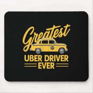 Uber Driver Eber Uber Driver Funny 4 Mousepad