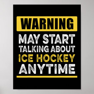 Über Eishockey sprechen, wann immer lustiges Eisho Poster