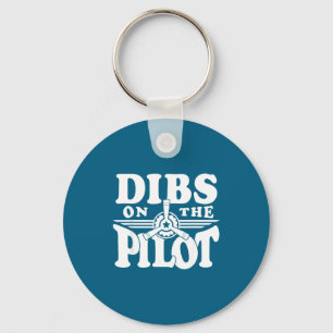 Über Funny Dibs Pilot Humor Luftfahrt Schlüsselanhänger
